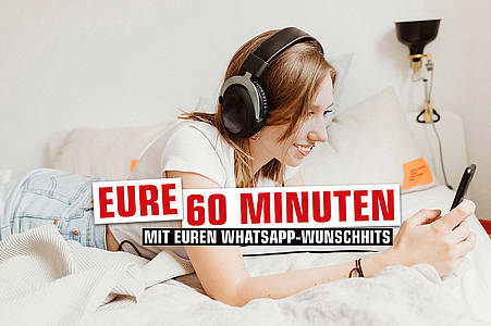 Eure 60 Minuten mit Euren WhatsApp-Wunschhits